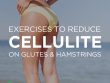 exercises-reduce-cellulite-on-my-glutes-and-hamstrings.jpg